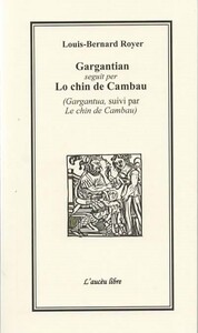 Picture of Gargantian       seguit per      Lo chin de Cambau