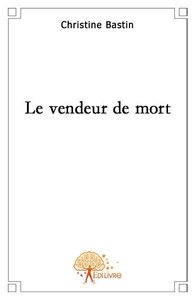 Picture of Le vendeur de mort