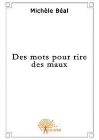 Image de Des mots pour rire des maux