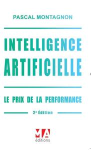 Image de Intelligence artificielle. Le prix de la performance.2ed