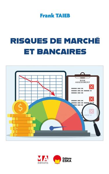 Image de Risques de marché et bancaires