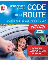 Picture of REUSSISSEZ VOTRE CODE DE LA ROUTE 2020