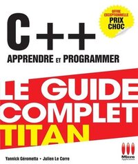 Image de GUIDE COMPLET TITAN C++ APPRENDRE PROGR