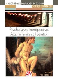 Image de psychan introspect determinisme et liberation