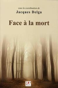 Image de FACE A LA MORT