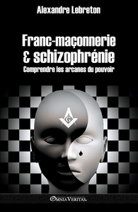 Image de Francmaçonnerie & schizophrénie