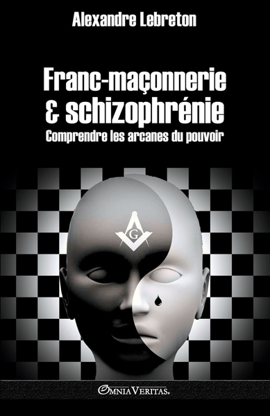 Image de Francmaçonnerie & schizophrénie