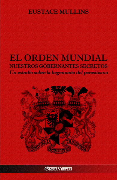 Picture of El Orden Mundial - Nuestros gobernantes secretos