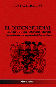 Picture of El Orden Mundial - Nuestros gobernantes secretos