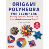 Image de Origami Polyhedra for Beginners /anglais