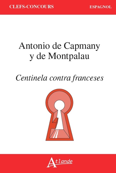 Image de Antonio de Capmany y de Montpalau, Centinela contra franceses