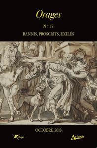 Picture of Orages n°17 : Bannis, proscrits, éxilés