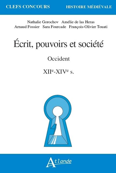 Picture of Ecrit, pouvoirs et société en occident - XIIe-XIVe siècles