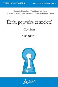 Picture of Ecrit, pouvoirs et société en occident - XIIe-XIVe siècles