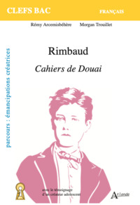 Image de Rimbaud, Cahiers de Douai