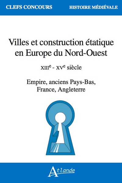 Image de Villes et construction étatique en Europe du Nord-Ouest