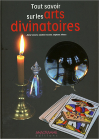 Image de Tout savoir sur les arts divinatoires