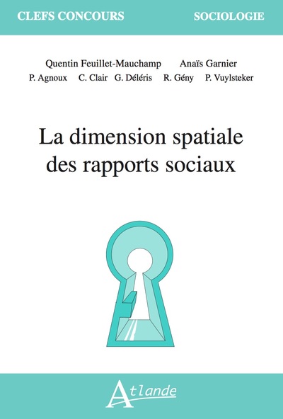 Picture of La dimension spatiale des rapports sociaux
