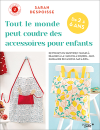 Picture of Tout le monde peut coudre des accessoires pour enfants