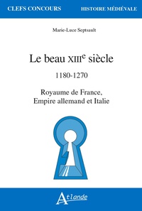 Picture of Le beau XIIIe siècle