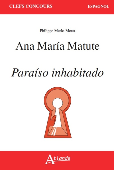Image de Ana Maria Matute, paraiso inhabitado