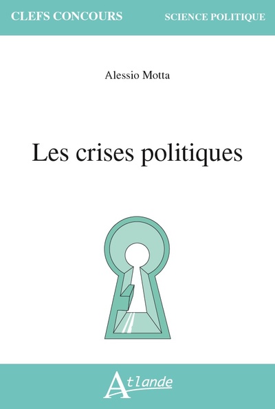 Image de Les crises politiques