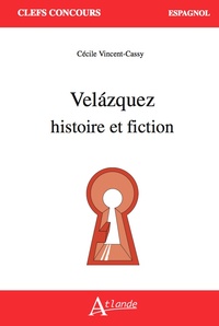 Picture of Velázquez : histoire et fiction