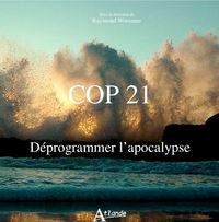 Picture of Cop 21 - Déprogrammer l'apocalypse