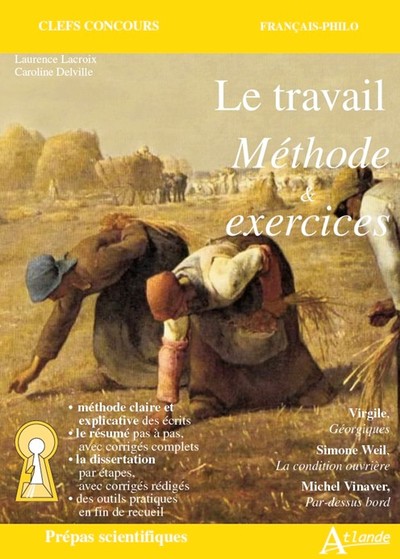Image de Le travail méthode et exercices