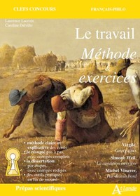 Image de Le travail méthode et exercices