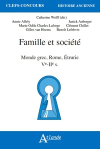 Picture of Famille et société - Monde grec, Rome, Etrurie - Ve-IIe siècles