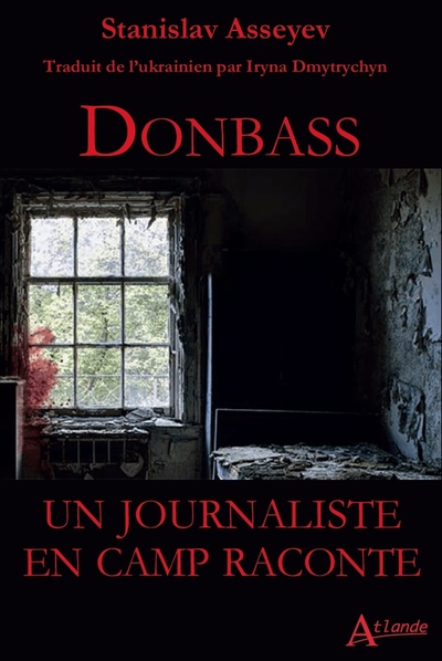 Picture of Donbass : un journaliste en camp raconte