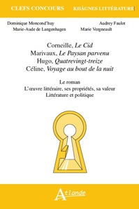 Image de Khagnes 2016 : Corneille, Le Cid, Marivaux, Le Paysan parvenu, Hugo,
