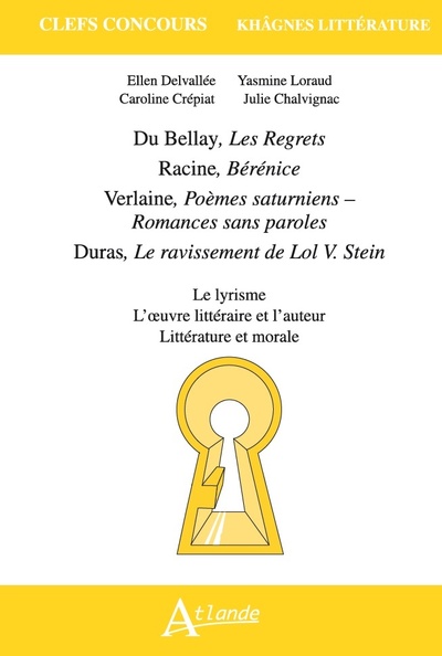 Image de Khâgnes 2021 Du Bellay, Les Regrets , Racine, Bérénice , Verlaine, Poèmes