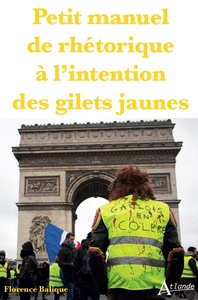 Image de Petit manuel de rhétorique à l'usage des gilets jaunes