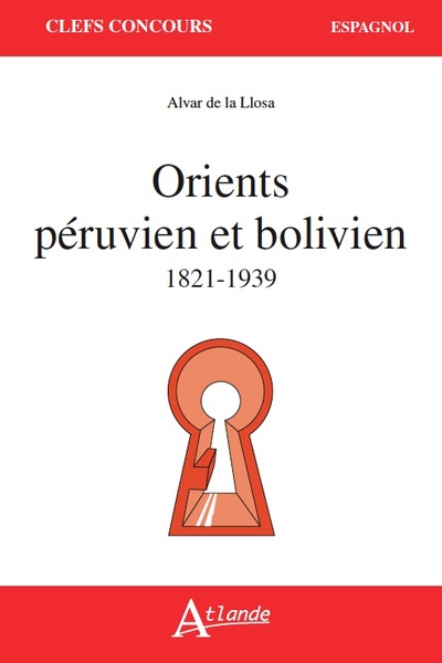 Picture of Orients peruvien et bolivien 1821-1939