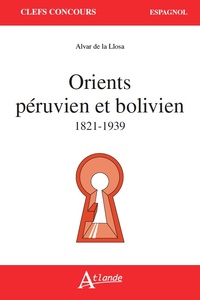 Picture of Orients peruvien et bolivien 1821-1939