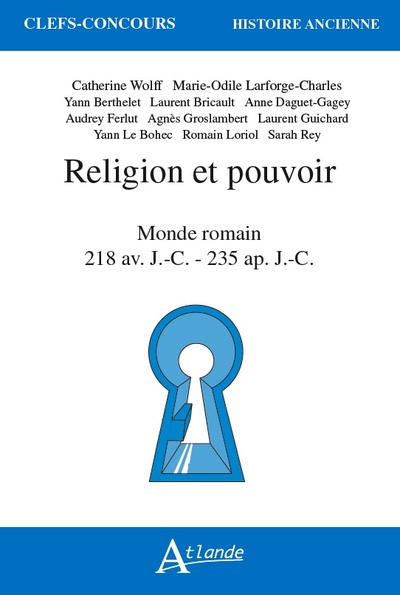 Picture of Religion et pouvoir dans le monde romain 218 av. j.c. - 235 ap. j.c.