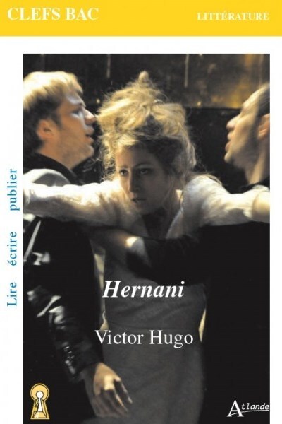 Image de Victor Hugo, Hernani