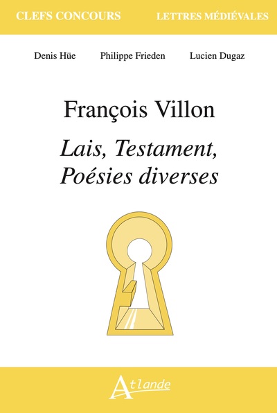 Image de François Villon, lais, testaments, poésies diverses