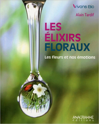 Image de Les élixirs floraux - Les fleurs et nos émotions