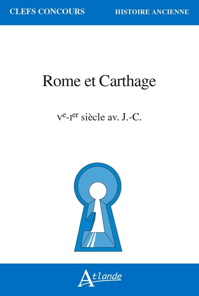 Image de Rome et Carthage, Ve-Ier s. av. J.-C.