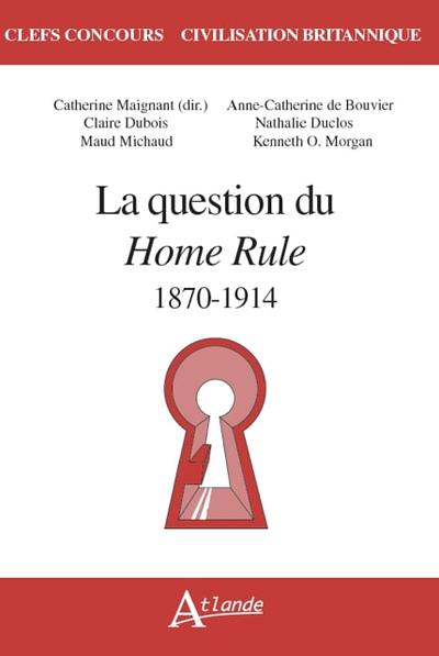 Picture of La question du home rule - 1870-1914
