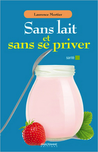 Picture of Sans lait et sans se priver