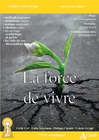 Picture of La force de vivre - Hugo, Les contemplations - Nietzsche, Le gai savoir,