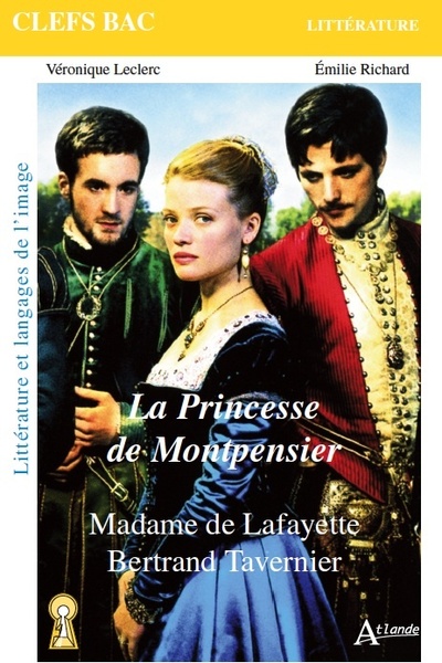 Image de La princesse de Montpensier, Madame de Lafayette, Bertrand Tavernier
