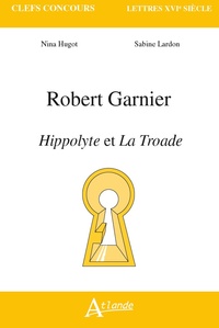 Picture of Robert Garnier, Hippolyte et la Troade