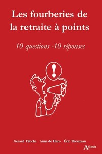 Image de Les fourberies de la retraite à points - 10 questions, 10 réponses
