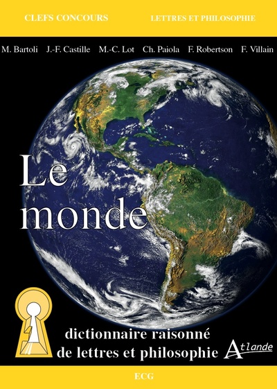 Image de Le monde - Dictionnaire raisonné de lettres et philosophie