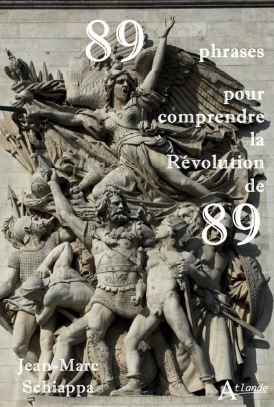 Image de 89 phrases pour comprendre la Révolution de 89